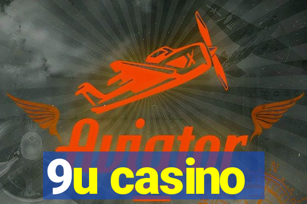 9u casino